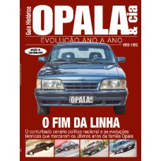 GUIA HISTÓRICO OPALA & CIA - O FIM DA LINHA - VOL 6