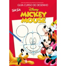 MICKEY MOUSE - CURSO DE DESENHO DISNEY