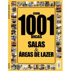 GUIA 1001 DICAS SALAS E AREA DE LAZER