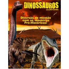 DINOSSAUROS - COLORIR EXTRA