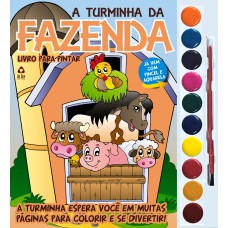 TURMINHA DA FAZENDA - LIVRO PARA PINTAR COM AQUARELA