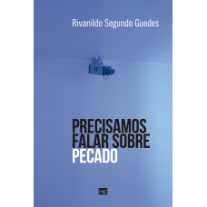 PRECISAMOS FALAR SOBRE PECADO