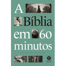 A BÍBLIA EM 60 MINUTOS