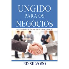 UNGIDO PARA OS NEGÓCIOS