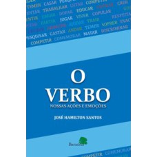 VERBO, O - NOSSAS ACEES E EMOCOES - 1ª