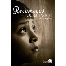 RECOMECOS - QUEM E VOCE? - 1