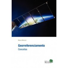 GEORREFERENCIAMENTO - CONCEITOS