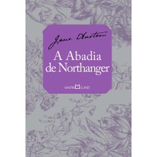 A ABADIA DE NORTHANGER