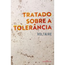 TRATADO SOBRE A TOLERÂNCIA