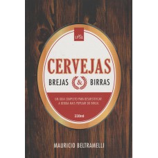 CERVEJAS, BREJAS E BIRRAS