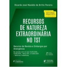 RECURSOS DE NATUREZA ESTRAORDINÁRIA NO TST