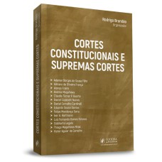 CORTES CONSTITUCIONAIS E SUPREMAS CORTES