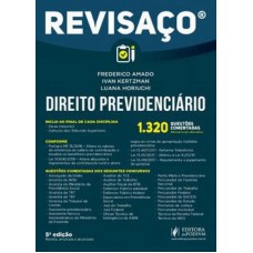 REVISAÇO - DIREITO PREVIDENCIÁRIO 1320 QUESTÕES COMENTADAS