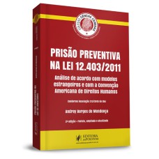 PRISÃO PREVENTIVA NA LEI 12.403/2011