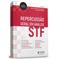 REPERCUSSÃO GERAL EM ANÁLISE - STF