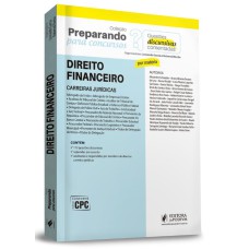 PREPARANDO PARA CONCURSOS - QUESTÕES DISCURSIVAS COMENTADAS - DIREITO FINANCEIRO