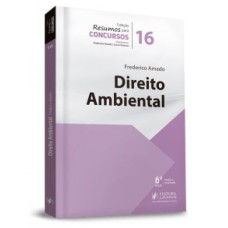 RESUMOS PARA CONCURSOS - V.16 - DIREITO AMBIENTAL