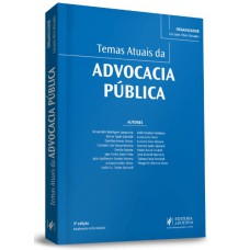 TEMAS ATUAIS DA ADVOCACIA PÚBLICA