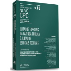 REPERCUSSÕES DO NOVO CPC - JUIZADOS ESPECIAIS DA FAZENDA PÚBLICA E JUIZADOS ESPECIAIS FEDERAIS