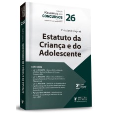 RESUMOS PARA CONCURSOS - ESTATUTO DA CRIANÇA E DO ADOLESCENTE