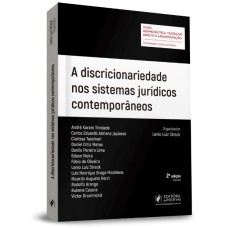 A DISCRICIONARIEDADE NOS SISTEMAS JURÍDICOS CONTEMPORÂNEOS