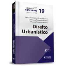 RESUMOS PARA CONCURSOS - DIREITO URBANÍSTICO - VOLUME 19