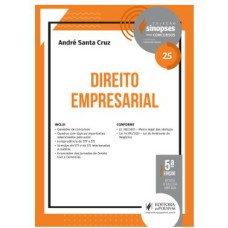 SINOPSES PARA CONCURSOS - V.25 - DIREITO EMPRESARIAL (2022)