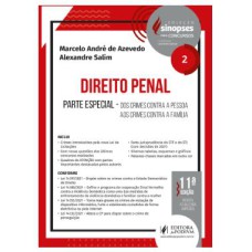 SINOPSES PARA CONCURSOS - V.2 - DIREITO PENAL - PARTE ESPECIAL (2022)