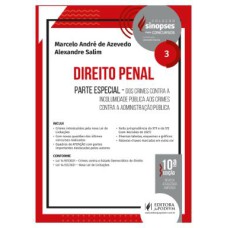 SINOPSES PARA CONCURSOS - V.3 - DIREITO PENAL - PARTE ESPECIAL (2022)