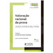 VALORAÇÃO RACIONAL DA PROVA