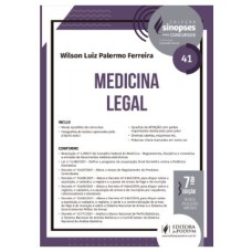 SINOPSES PARA CONCURSOS - V.41 - MEDICINA LEGAL