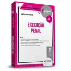 SINOPSES PARA CONCURSOS - V.52 - EXECUÇÃO PENAL