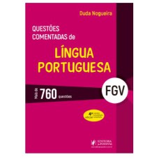 QUESTÕES COMENTADAS DE LÍNGUA PORTUGUESA - FGV