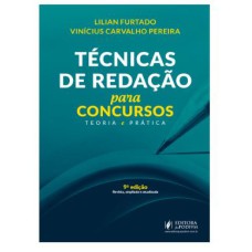 TÉCNICAS DE REDAÇÃO PARA CONCURSOS - TEORIA E PRÁTICA (2022)