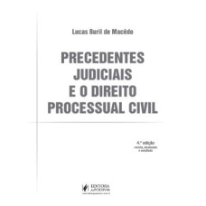 PRECEDENTES JUDICIAIS E O DIREITO PROCESSUAL CIVIL (2022)