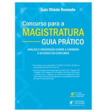 CONCURSO PARA A MAGISTRATURA - GUIA PRÁTICO