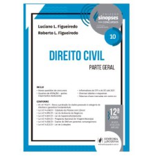 SINOPSES PARA CONCURSOS - V.10 - DIREITO CIVIL - PARTE GERAL (2022)