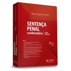 SENTENÇA PENAL CONDENATÓRIA - TEORIA E PRÁTICA (2022)