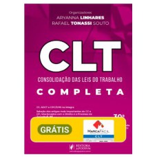 CLT - CONSOLIDAÇÃO DAS LEIS DO TRABALHO