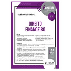 SINOPSES PARA CONCURSOS - V.37 - DIREITO FINANCEIRO (2022)