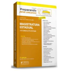 PREPARANDO PARA CONCURSOS - QUESTÕES DISCURSIVAS COMENTADAS - MAGISTRATURA ESTADUAL