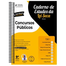 CADERNO DE ESTUDOS DA LEI SECA - CONCURSOS PÚBLICOS - O AMARELINHO