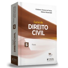 CURSO DE DIREITO CIVIL - REAIS - VOLUME 5