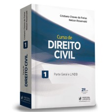 CURSO DE DIREITO CIVIL - PARTE GERAL E LINDB - VOLUME 1