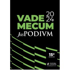 VADE MECUM JUSPODIVM - TRADICIONAL - CAPA PRETA (2024) - CONFORME LEI 14.811/24