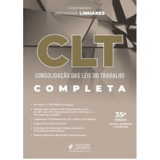 CLT - CONSOLIDAÇÃO DAS LEIS DO TRABALHO - 40º EXAME DE ORDEM