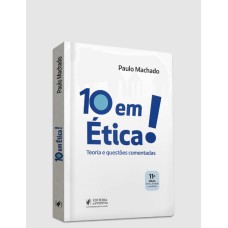 10 EM ÉTICA (2024)