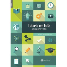 TUTORIA EM EAD:: UMA NOVA VISÃO