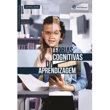 TEORIAS COGNITIVAS DA APRENDIZAGEM