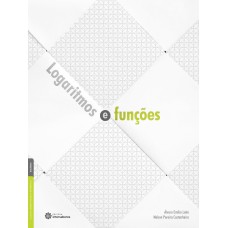 LOGARITMOS E FUNÇÕES